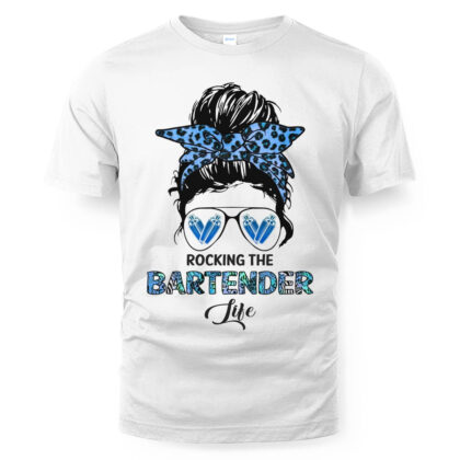 Rocking The Bartender Life T-Shirt